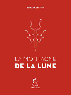 cover image of La Montagne de la lune--Livre